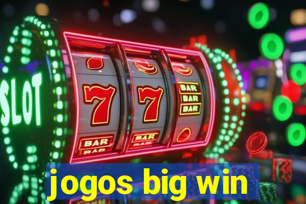 jogos big win